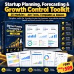 Startup Planning, Forecasting & Growth Control Toolkit